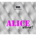 Alice Whow