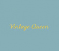 Vintage Queen 2019 Vintage Queen 2019